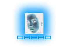 Dread...